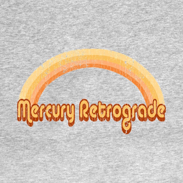 Mercury Retrograde - Retro by CKastellanos